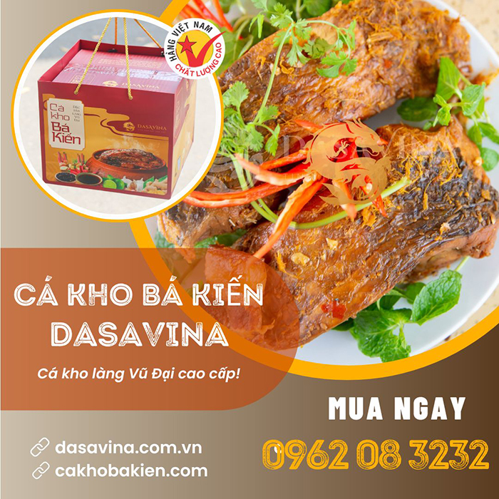 Cá kho DASAVINA được chứng nhận là hàng Việt Nam chất lượng cao trong nhiều năm liên tiếp